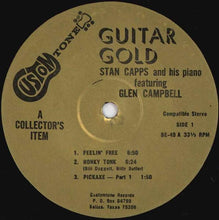 Laden Sie das Bild in den Galerie-Viewer, Stan Capps And His Piano Featuring Glen Campbell : Guitar Gold (LP, Album)

