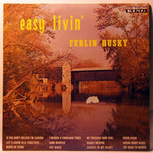 Laden Sie das Bild in den Galerie-Viewer, Ferlin Husky : Easy Livin&#39; (LP, Album, Mono)
