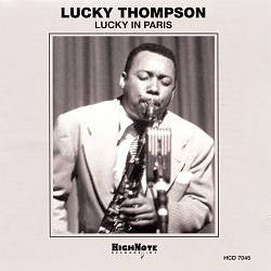 Lucky Thompson : Lucky In Paris (CD, Album, RE)