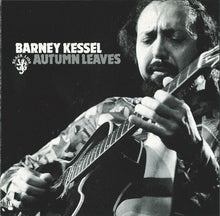 Load image into Gallery viewer, Barney Kessel : Autumn Leaves (CD, Comp)
