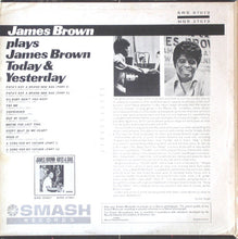 Laden Sie das Bild in den Galerie-Viewer, James Brown : James Brown Today &amp; Yesterday (LP, Album)
