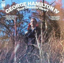 Charger l&#39;image dans la galerie, George Hamilton IV : Your Cheatin&#39; Heart (LP)
