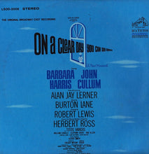 Laden Sie das Bild in den Galerie-Viewer, Barbara Harris (2) And John Cullum : On A Clear Day You Can See Forever (Original Broadway Cast Recording) (LP, Album)
