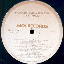 Laden Sie das Bild in den Galerie-Viewer, B.J. Thomas : Everybody Loves A Rain Song (LP, Album)
