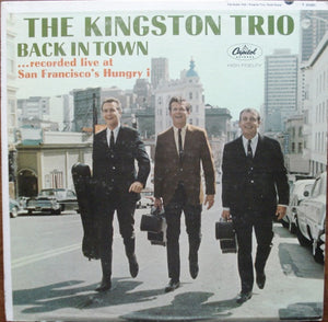 The Kingston Trio* : Back In Town (LP, Album, Mono)