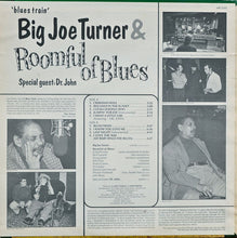 Laden Sie das Bild in den Galerie-Viewer, Big Joe Turner &amp; Roomful Of Blues : Blues Train (LP, Album)

