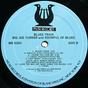 Big Joe Turner & Roomful Of Blues : Blues Train (LP, Album)