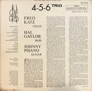 Fred Katz, Hal Gaylor*, Johnny Pisano* : 4-5-6 Trio (LP, Album)