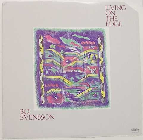 Bo Svensson : Living On The Edge (LP)