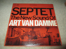 Laden Sie das Bild in den Galerie-Viewer, Art Van Damme : Septet: The New Sound Of Art Van Damme (LP)
