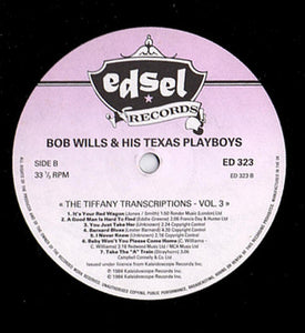 Bob Wills & His Texas Playboys : The Tiffany Transcriptions Vol. 3: Basin Street Blues (LP, Album, Mono, RE)