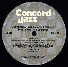 Charger l&#39;image dans la galerie, Shorty Rogers / Bud Shank : Yesterday, Today And Forever (LP, Album)
