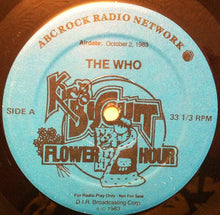 Load image into Gallery viewer, The Who : King Biscuit Flower Hour (LP, Transcription + LP, S/Sided, Transcription)
