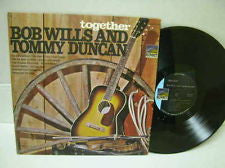 Bob Wills And Tommy Duncan* : Together  (LP, Comp)