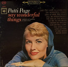 Laden Sie das Bild in den Galerie-Viewer, Patti Page : Say Wonderful Things (LP, Album)
