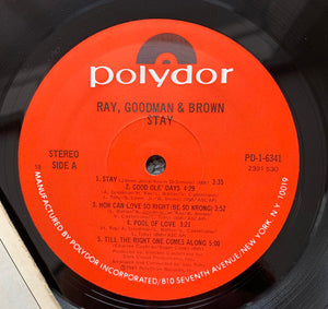 Ray, Goodman & Brown : Stay (LP, Album, Pre)