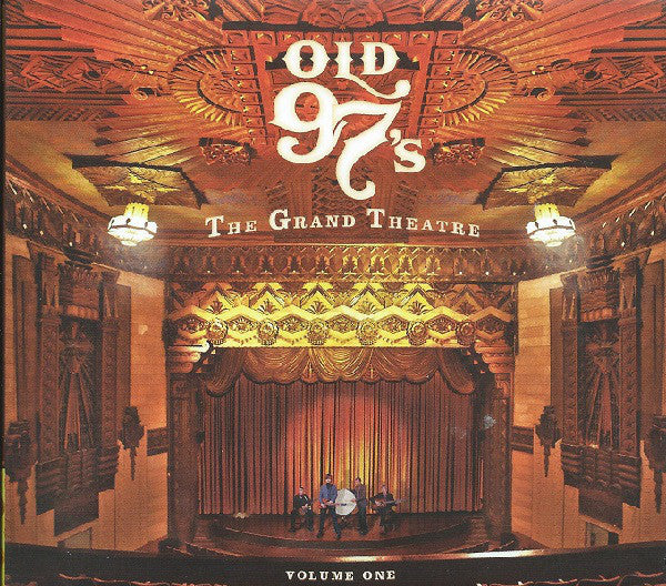 Old 97's : The Grand Theatre Volume One (CD, Album)