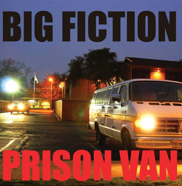 Big Fiction : Prison Van (LP, Album, Ltd, Oli)