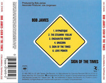 Laden Sie das Bild in den Galerie-Viewer, Bob James : Sign Of The Times (CD, Album, RE)
