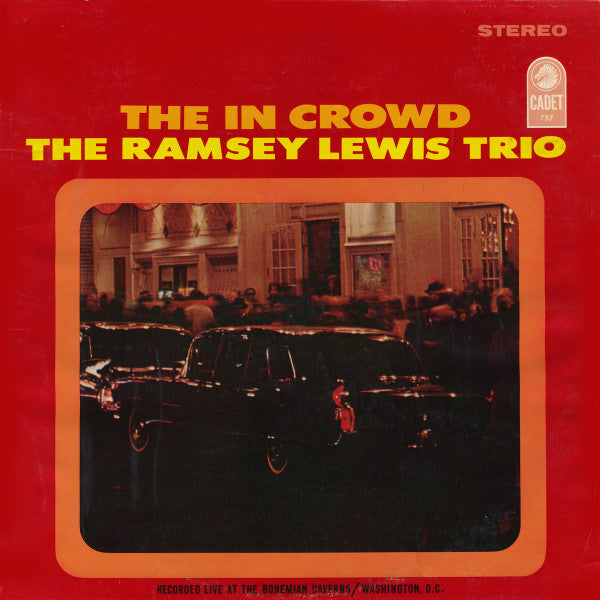The Ramsey Lewis Trio : The In Crowd (LP, Album)