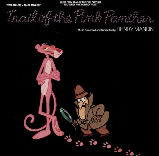 Henry Mancini : Trail Of The Pink Panther (Music From The Trail Of The Pink Panther And Other Pink Panther Films) (CD, Album, Comp, RE)