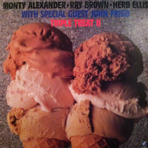 Monty Alexander, Ray Brown, Herb Ellis With Special Guest John Frigo : Triple Treat II (LP, Album)
