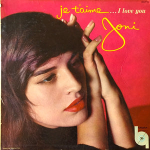 Joni James With Orchestra Conducted By David Terry* : Je T'aime... I Love You (LP, Album, Mono)