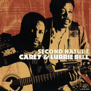 Carey Bell & Lurrie Bell : Second Nature (CD, Album)