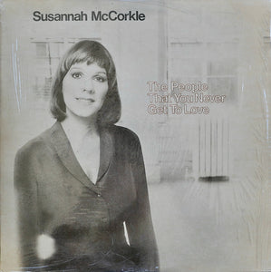 Susannah McCorkle : The People That You Never Get To Love (LP, Album)