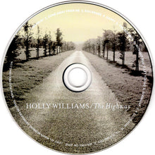 Laden Sie das Bild in den Galerie-Viewer, Holly Williams : The Highway (CD, Album)
