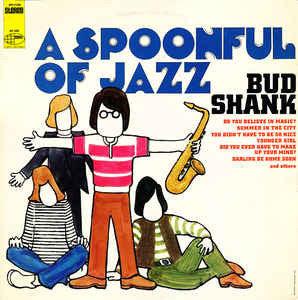 Bud Shank : A Spoonful Of Jazz (LP, Album, Mono)