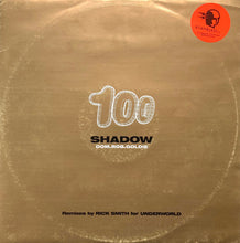 Charger l&#39;image dans la galerie, Dom* &amp; Rob* &amp; Goldie : Shadow 100 (Remixes By Rick Smith For Underworld) (12&quot;, Ltd)
