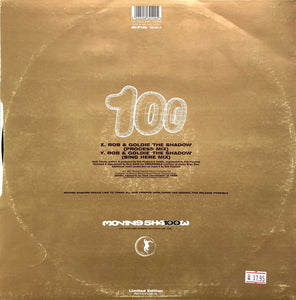 Dom* & Rob* & Goldie : Shadow 100 (Remixes By Rick Smith For Underworld) (12", Ltd)