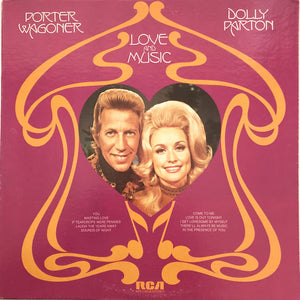 Porter Wagoner And Dolly Parton : Love And Music (LP)