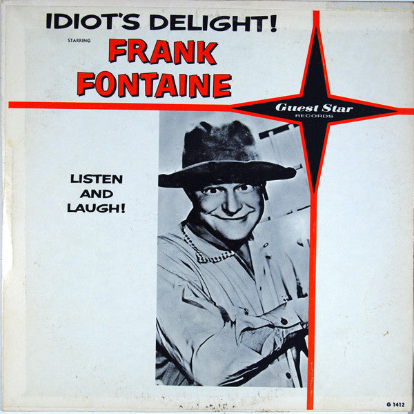 Frank Fontaine : Idiot's Delight (LP)
