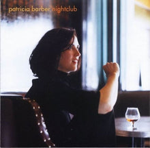 Laden Sie das Bild in den Galerie-Viewer, Patricia Barber : Nightclub (CD, Album)
