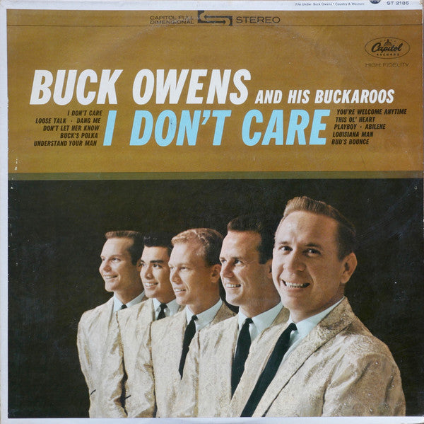 Buck Owens And His Buckaroos : I Don't Care (LP, Album)