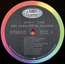 Load image into Gallery viewer, Buck Owens And His Buckaroos : I Don&#39;t Care (LP, Album)
