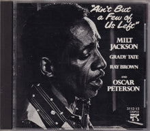 Load image into Gallery viewer, Milt Jackson : Ain&#39;t But A Few Of Us Left (CD, Album)
