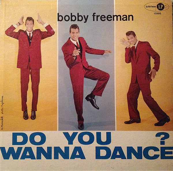 Bobby Freeman : Do You Wanna Dance (LP, Album, Mono)