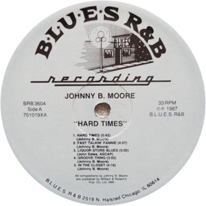 Johnny B. Moore : Hard Times (LP)