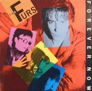 The Psychedelic Furs : Forever Now (LP, Album, RE, Car)