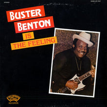 Laden Sie das Bild in den Galerie-Viewer, Buster Benton : Is The Feeling (LP)
