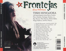 Laden Sie das Bild in den Galerie-Viewer, Tish Hinojosa : Frontéjas (CD, Album)

