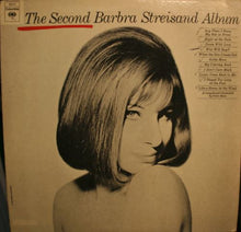Laden Sie das Bild in den Galerie-Viewer, Barbra Streisand : The Second Barbra Streisand Album (LP, Album, RE)
