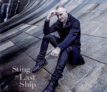 Laden Sie das Bild in den Galerie-Viewer, Sting : The Last Ship (2xCD, Album, Sup)
