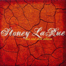 Load image into Gallery viewer, Stoney LaRue : The Red Dirt Album (CD, Album)
