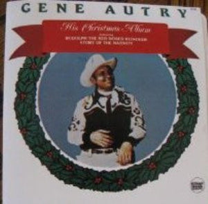 Gene Autry : His Christmas Album (LP, Comp)