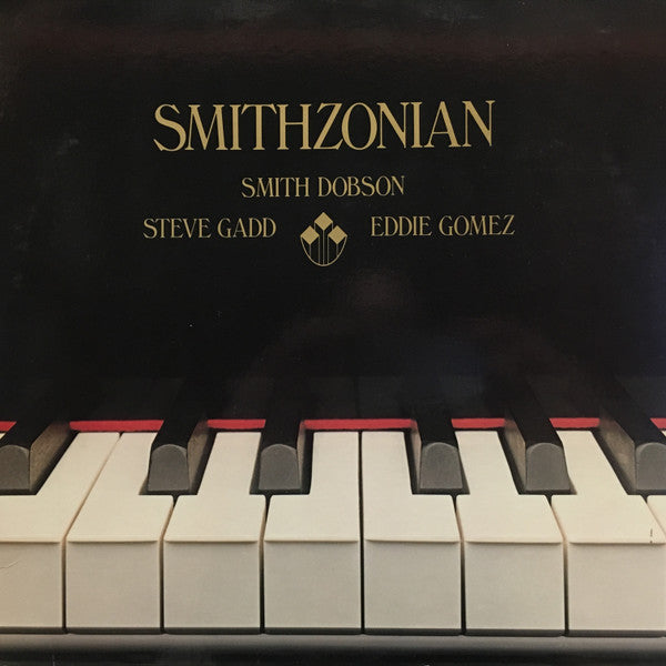 Smith Dobson, Steve Gadd, Eddie Gomez : Smithzonian (LP)