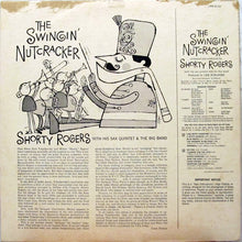 Charger l&#39;image dans la galerie, Shorty Rogers : The Swingin&#39; Nutcracker (LP, Album, Mono)
